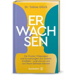 Glück:Erwachsen, Sachbücher von Tobias Glück