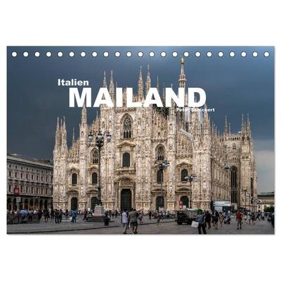 Italien - Mailand (Tischkalender 2027 DIN A5 quer), CALVENDO Monatskalender