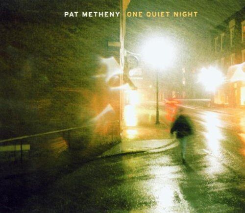 Pat Metheny - One Quiet Night - Preis vom 10.10.2026 11:48:34 h
