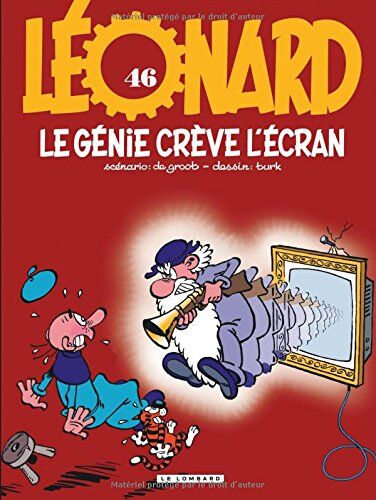 Bob De Groot - Léonard. Vol. 46. Le génie crève l'écran - Preis vom 11.10.2026 03:10:56 h