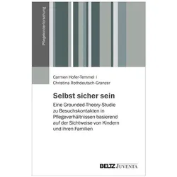 Selbst sicher sein, Fachbücher von Carmen Hofer-Temmel, Christina Rothdeutsch-Granzer
