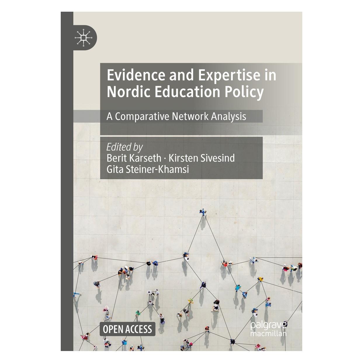 Springer Evidence and Expertise in Nordic Education Policy (Englisch, Hardcover, Berit Karseth, Gita Steiner-Khamsi, Kirsten Sivesind) (9783030919580)