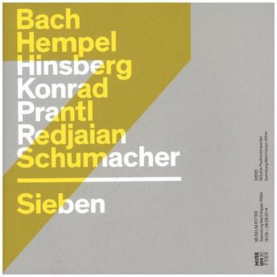 Sieben, Aktuelle Positionen aus der Sammlung Marli Hoppe-Ritter, Taschenbuch von , Wunderhorn, 978-3-88423-482-2