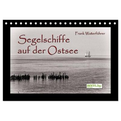 Segelschiffe auf der Ostsee (Tischkalender 2027 DIN A5 quer), CALVENDO Monatskalender