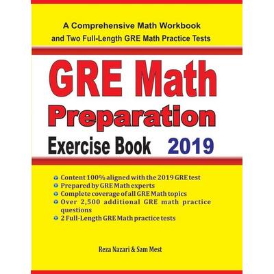 GRE Math Preparation Exercise Book, Taschenbuch von Reza Nazari,Sam Mest, Effortless Math Education, 978-1-64612-033-8