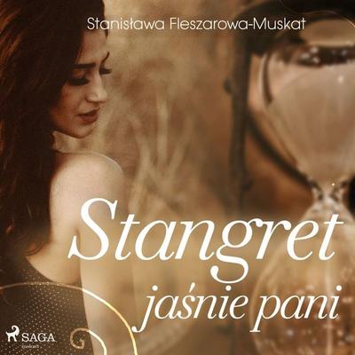 Stangret jaśnie pani - Stanisława Fleszarowa-Muskat, Audio, 9788726443073