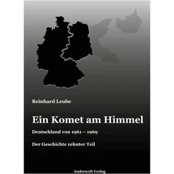 Ein Komet am Himmel, Belletristik von Reinhard Leube