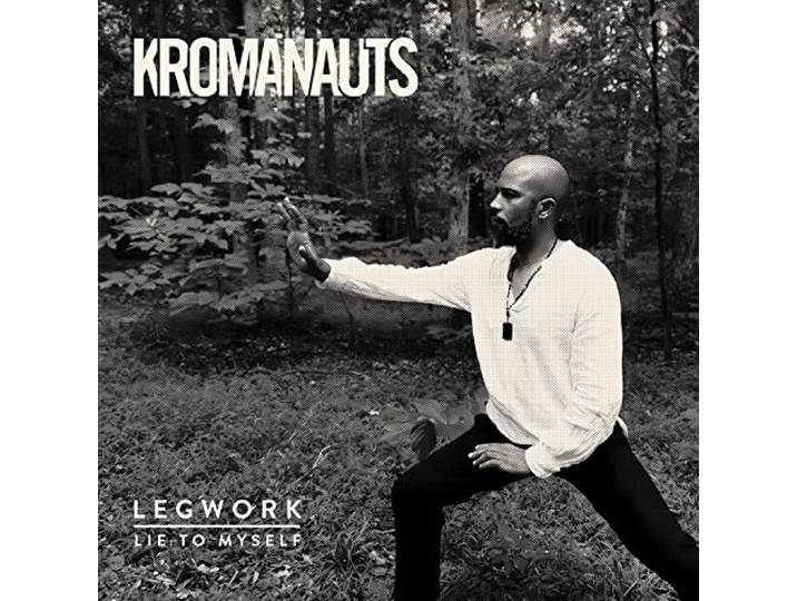 Legwork/Lie to Myself
