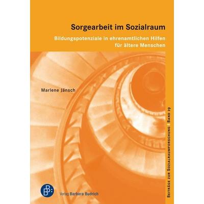 Sorgearbeit im Sozialraum, Taschenbuch von Marlene Jänsch, Verlag Barbara Budrich, 978-3-8474-3167-1
