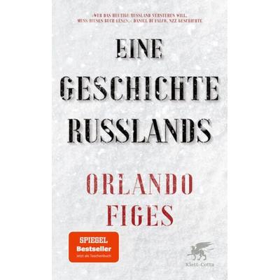Eine Geschichte Russlands, Taschenbuch von Orlando Figes, Klett Cotta, 978-3-608-98787-4