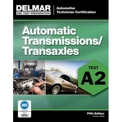 Automatic Transmissions/Transaxles, Taschenbuch von Delmar Publishers, Cengage Learning, 978-1-111-12704-6