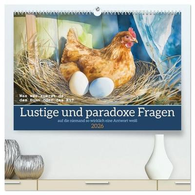 Lustige und paradoxe Fragen (hochwertiger Premium Wandkalender 2026 DIN A2 quer), Kunstdruck in Hochglanz