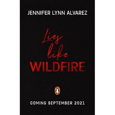 Lies Like Wildfire, Taschenbuch von Jennifer Lynn Alvarez, Penguin Books UK