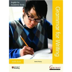 English for Academic Study Grammar for Writing - Study Book, Schulbücher von Anne Vicary