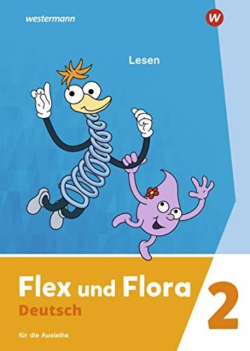 Flex und Flora - Ausgabe 2021: Heft Lesen 2: Für die Ausleihe - Preis vom 09.10.2026 07:28:09 h