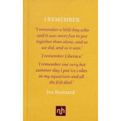 I Remember, Gebundene Ausgabe von Joe Brainard, Notting Hill Editions, 978-1-907903-57-1