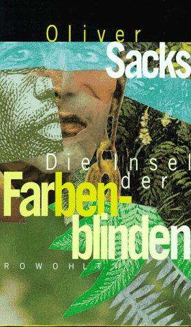 Oliver Sacks - Die Insel der Farbenblinden: Die Insel der Palmfarne - Preis vom 09.10.2026 07:28:09 h