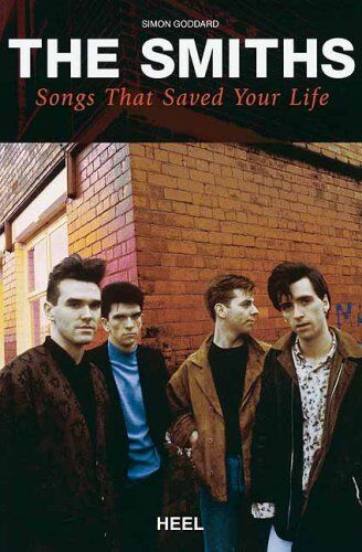Simon Goddard - The Smiths: Songs that saved your life - Preis vom 04.10.2026 03:51:26 h