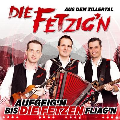 Aufgeig'n bis die Fetzen fliagn - , CD, 9003549530671