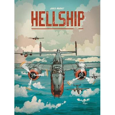 Hellship, Gebundene Ausgabe von Jared Muralt, Tintenkilby Verlag, 978-3-906828-10-7