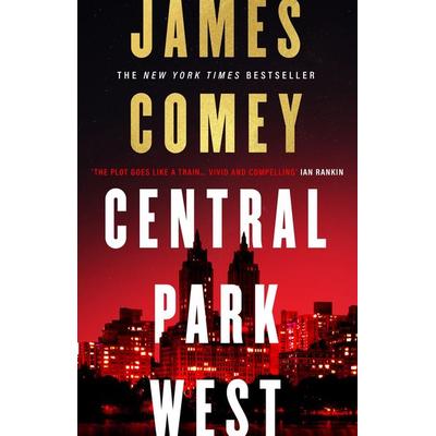 Comey, J: Central Park West, Taschenbuch von James Comey, Bloomsbury Academic