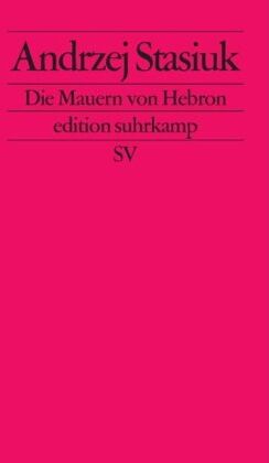 Andrzej Stasiuk - Die Mauern von Hebron (edition suhrkamp) - Preis vom 12.10.2026 11:37:12 h