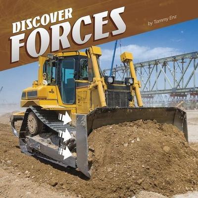 Discover Forces, Taschenbuch von Tammy Enz, Capstone, 978-1-977126-28-3