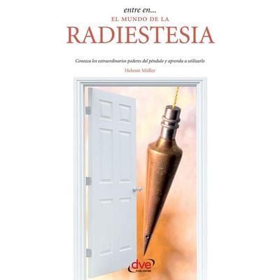 Entre en… el mundo de la radiestesia - Helmut Müller, Audio, 9798894059648