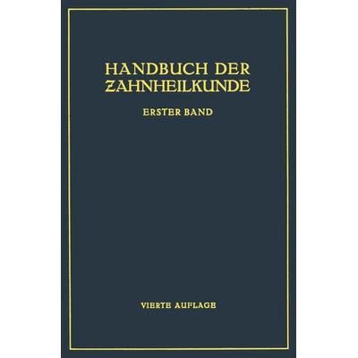 Handbuch der Zahnheilkunde, Taschenbuch von NA Partsch,NA Williger,NA Hauptmeyer, Springer Berlin, 978-3-642-89109-0