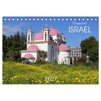 Traumziel Israel (Tischkalender 2027 DIN A5 quer), CALVENDO Monatskalender
