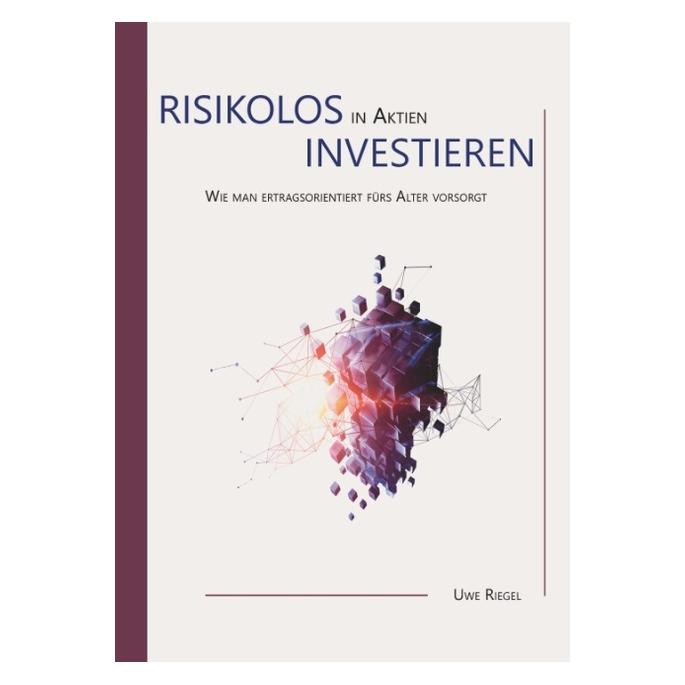 Bod Riegel:Risikolos in Aktien investieren (1 Stk.) (67586004)
