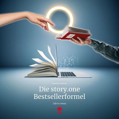 Die story.one Bestsellerformel - Hannes Steiner, Audio, 9783903715400
