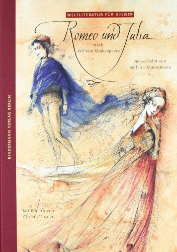 Barbara Kindermann - Romeo und Julia nach W. Shakespeare, neu erzählt von Barbara Kindermann. - Preis vom 10.10.2026 11:48:34 h