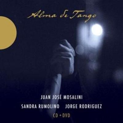 Alma De Tango - Juan Jose Mosalini, CD