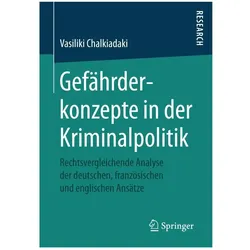 Gefährderkonzepte in der Kriminalpolitik, Fachbücher von Vasiliki Chalkiadaki