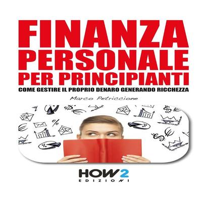 FINANZA PERSONALE - Marco Petriccione, Audio, 9788893056304