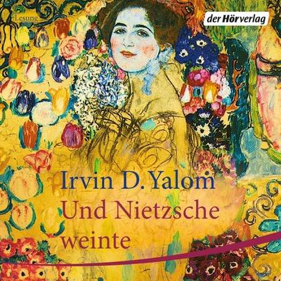 Und Nietzsche weinte - Irvin D. Yalom, Audio, 9783844522112
