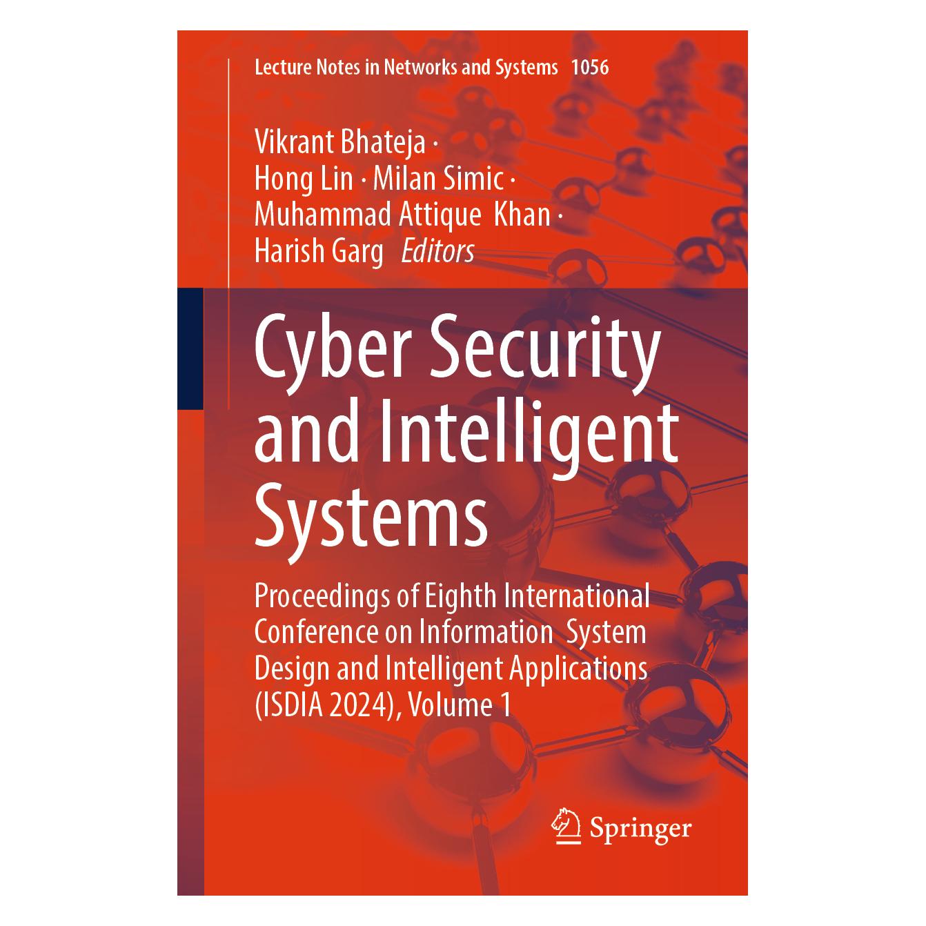 Springer Cyber Security and Intelligent Systems (Englisch, Softcover, Harish Garg, Hong Lin, Milan Simic, Milan Simic et al, Muhammad Attique Khan, Vikrant Bhateja) (57065574)