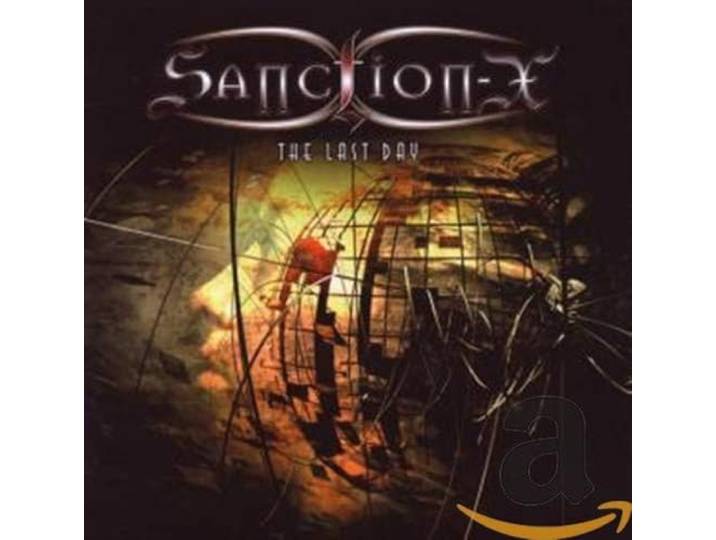 Sanction X - The Last Day