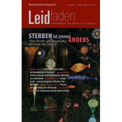 Sterben ist immer anders. Über Würde und Sorgekultur am Ende des Lebens, Taschenbuch von , Vandenhoeck + Ruprecht, 978-3-525-80635-7