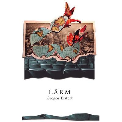 Lärm, Taschenbuch von Gregor Eistert, BoD – Books on Demand, 978-3-7534-8124-1