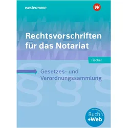 Rechtsvorschriften fr das Notariat. Schulbuch, Schulbücher von David Fischer