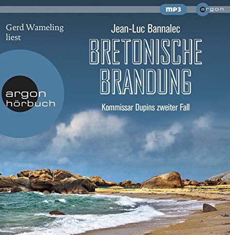 Jean-Luc Bannalec - Bretonische Brandung: Kommissar Dupins zweiter Fall (Kommissar Dupin ermittelt, Band 2) - Preis vom 06.10.2026 07:26:00 h
