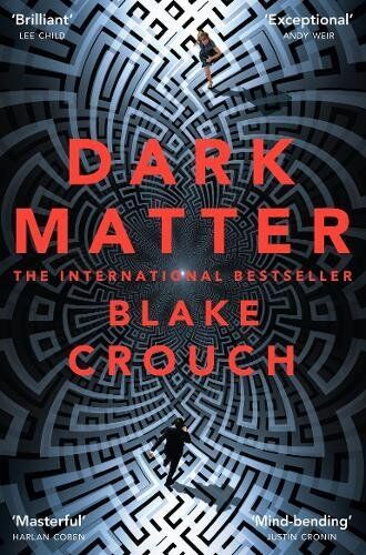 Blake Crouch - Dark Matter - Preis vom 10.10.2026 11:48:34 h
