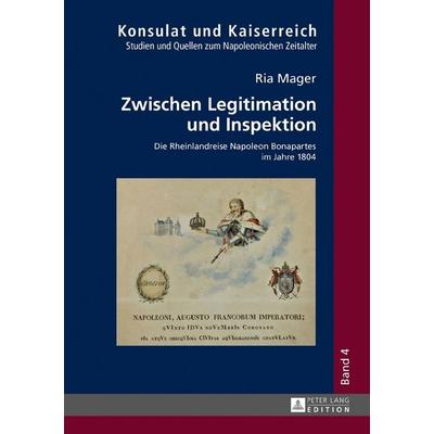 Zwischen Legitimation und Inspektion, Gebundene Ausgabe von Ria Mager, Peter Lang GmbH, Internationaler Verlag der Wissenschaften, 978-3-631-67013-2