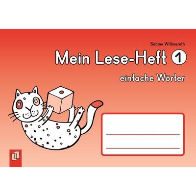Mein Lese-Heft 1 – einfache Wörter, Geheftet von Sabine Willmeroth, Verlag an der Ruhr, 978-3-8346-2247-1