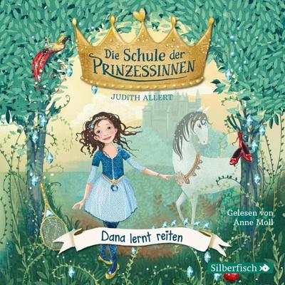 Die Schule der Prinzessinnen 2: Dana lernt reiten - Judith Allert, Audio, 9783844918564