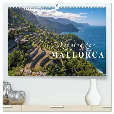 Longing for Mallorca (High Quality Premium Wall Calendar 2027 DIN A2 landscape),CALVENDO 12 Month Wall Calendar