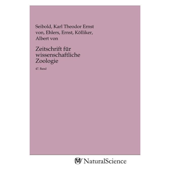 MV-NaturalScience Zeitschrift für wissenschaftliche Zoologie (Deutsch, Softcover, Albert von Kölliker, Ernst Ehlers, Karl Theodor Ernst von Seibold) (56149333)