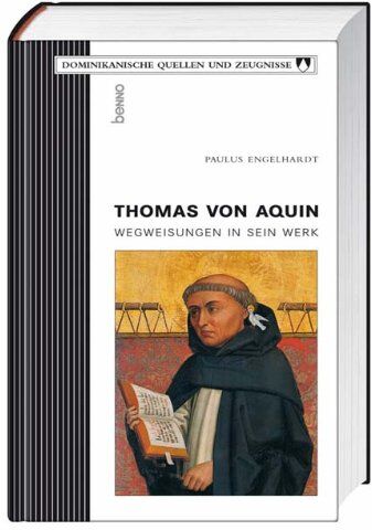 Paulus Engelhardt - Thomas von Aquin. Wegweisungen in sein Werk - Preis vom 10.10.2026 11:48:34 h